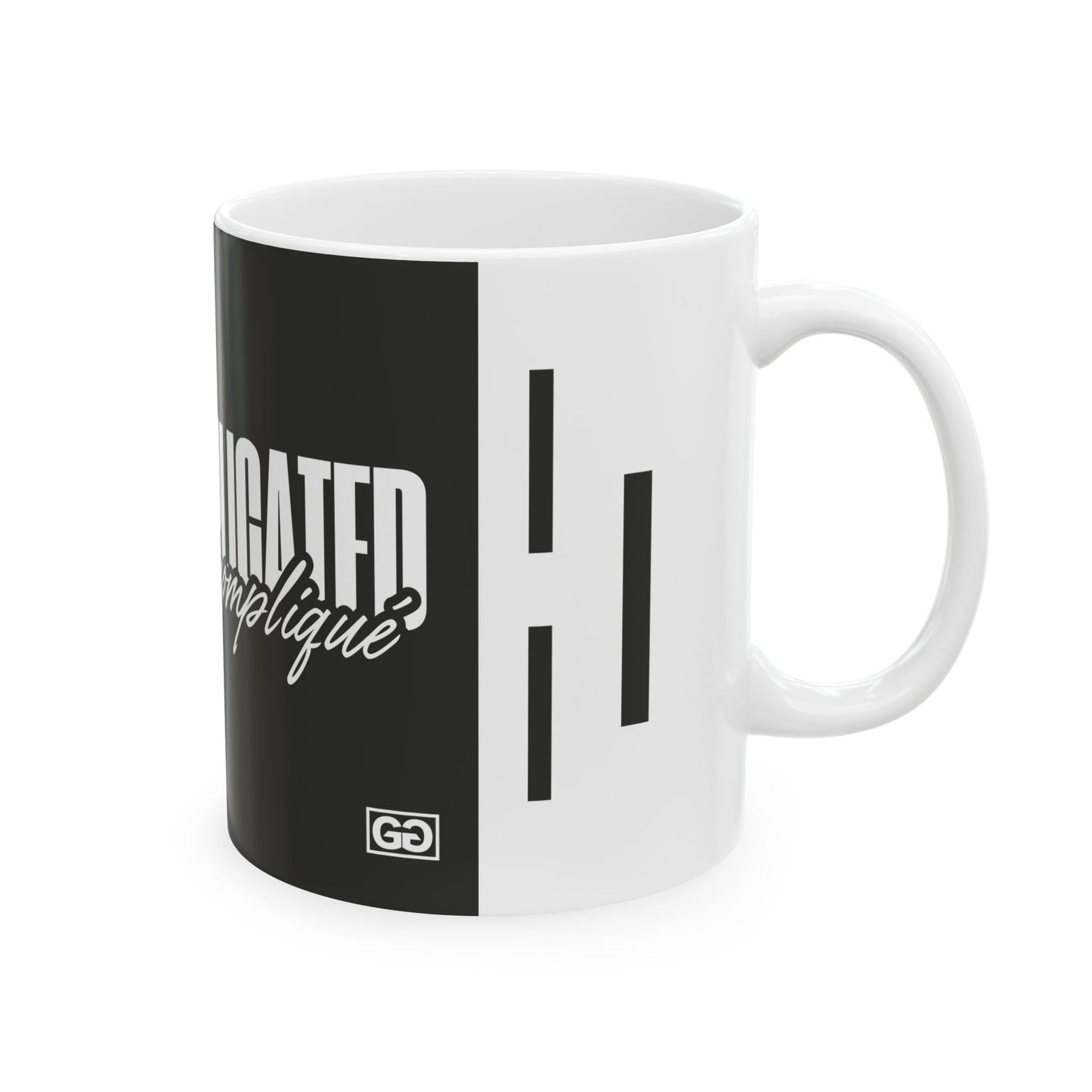 Not Complicated Mug