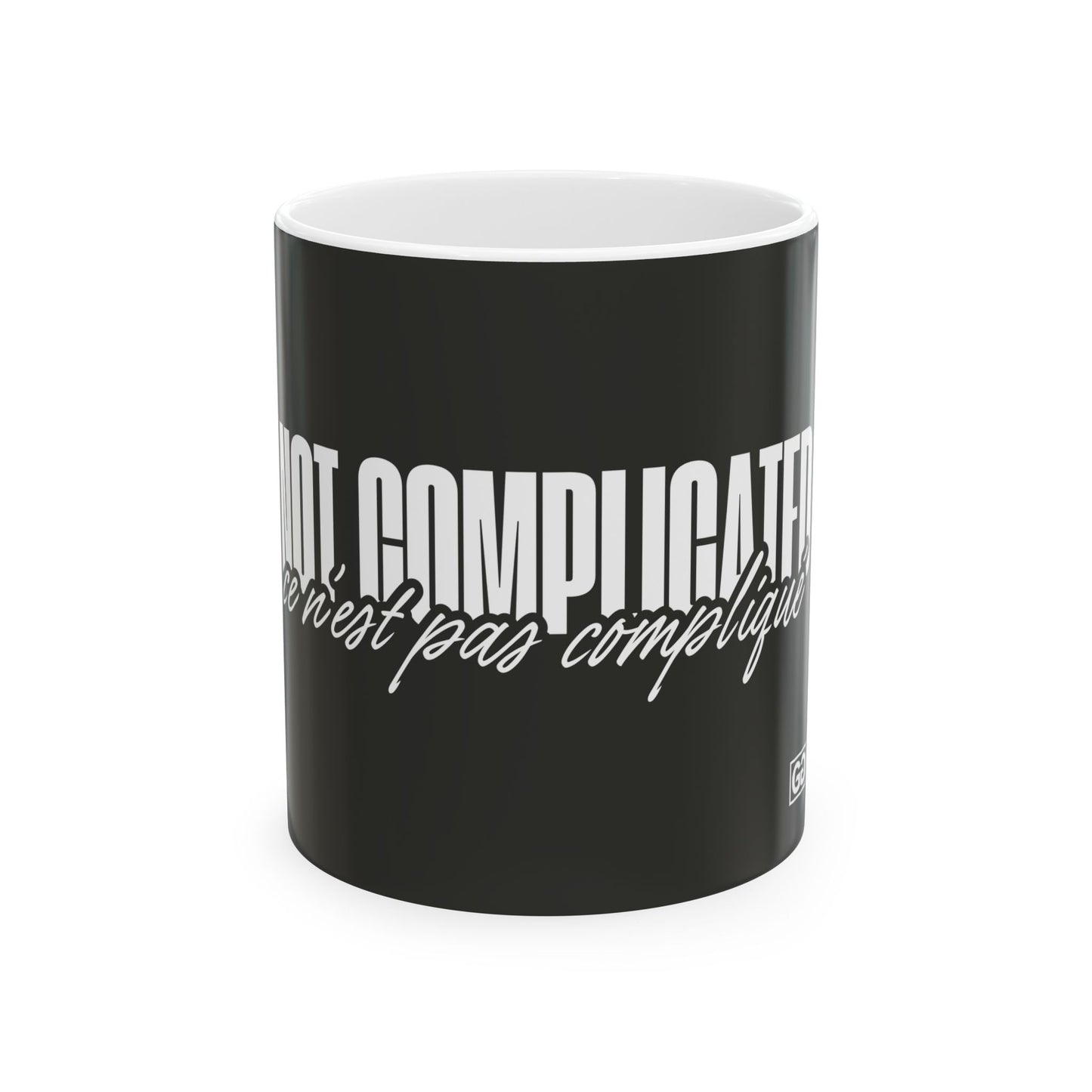 Not Complicated Mug