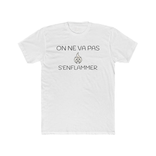 S'enflammer (Tee)